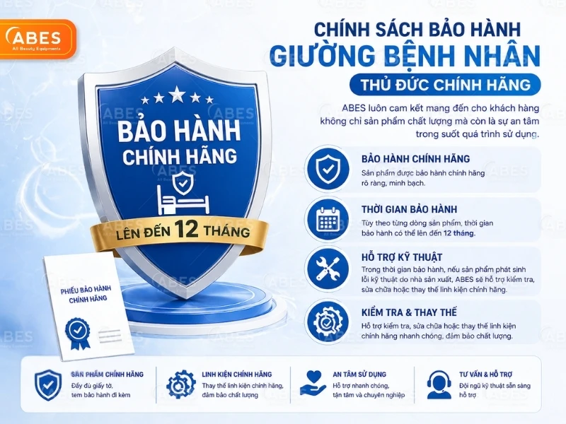 Chế độ bảo hành chính hãng khi mua giường bệnh nhân tại ABES