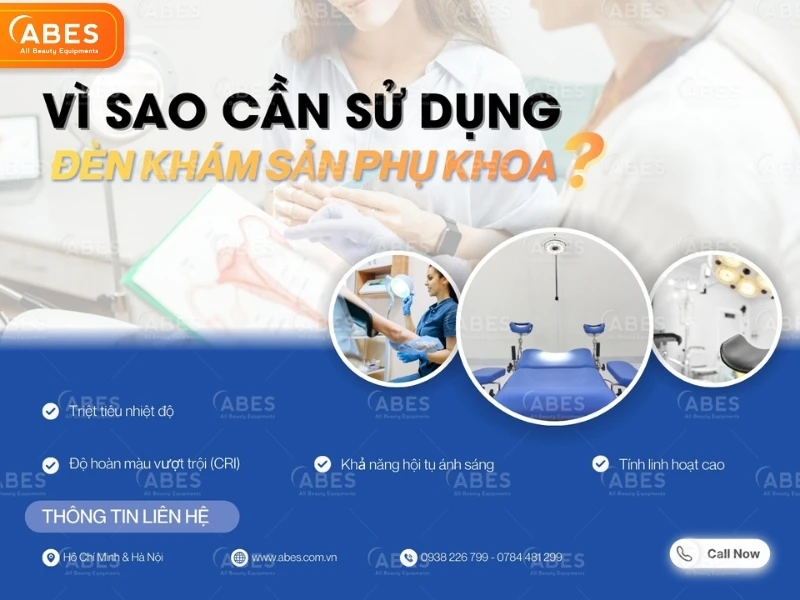 Những lý do cần đầu tư đèn khám sản phụ khoa để phòng khám chuyên nghiệp, hiện đại Những lý do cần đầu tư đèn khám sản phụ khoa để phòng khám chuyên nghiệp, hiện đại