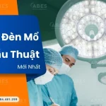 Báo Giá Đèn Mổ 2026 – Cập Nhật Bảng Giá Mới Nhất Theo Từng Loại