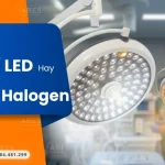 Nên Chọn Đèn Mổ LED Hay Đèn Mổ Halogen?