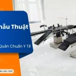 Bàn Mổ Phẫu Thuật: Các Loại Và Đặc Điểm Cần Biết