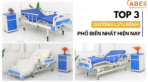 TOP 3 Giường Lưu Bệnh Sử Dụng Phổ Biến Tại Bệnh Viện